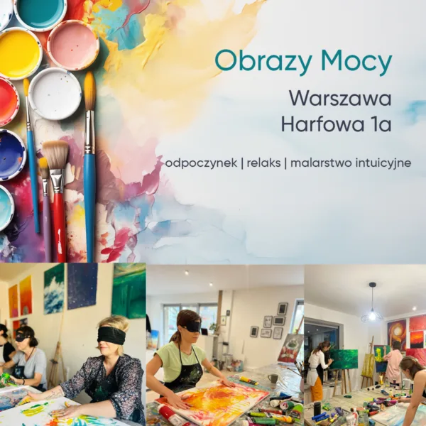 Obrazy Mocy Warszawa